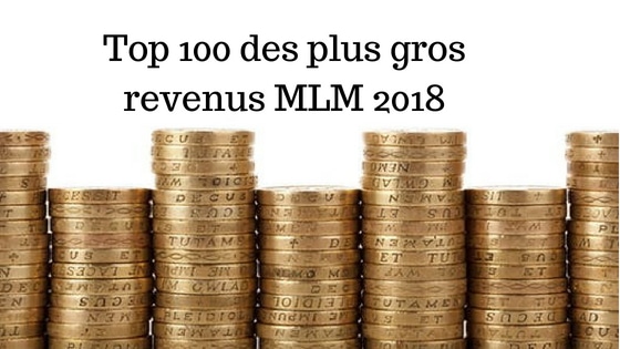 gros revenus MLM 2018