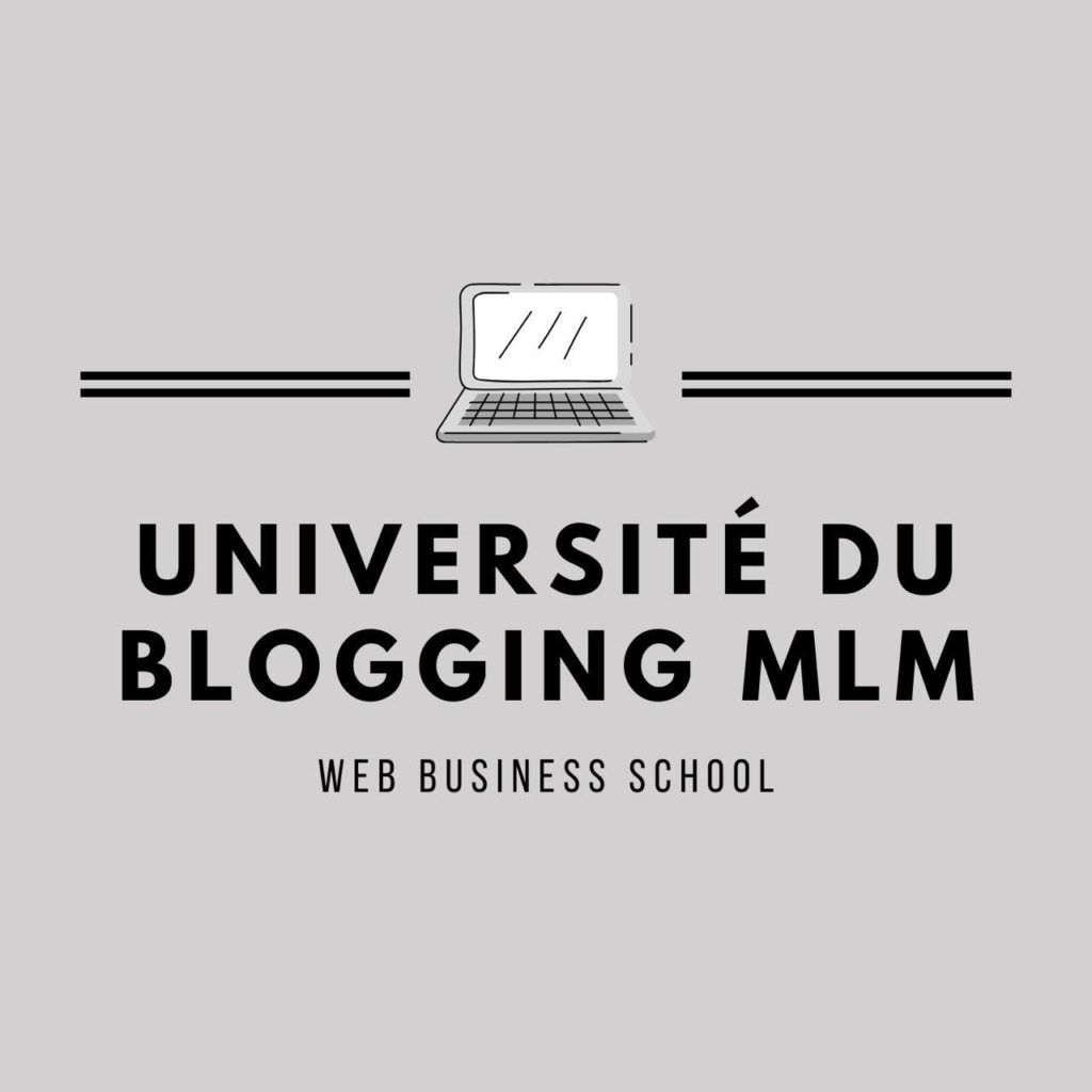 université du blogging MLM